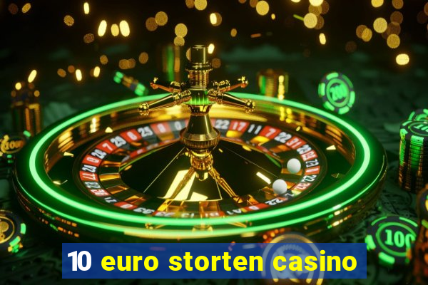 10 euro storten casino