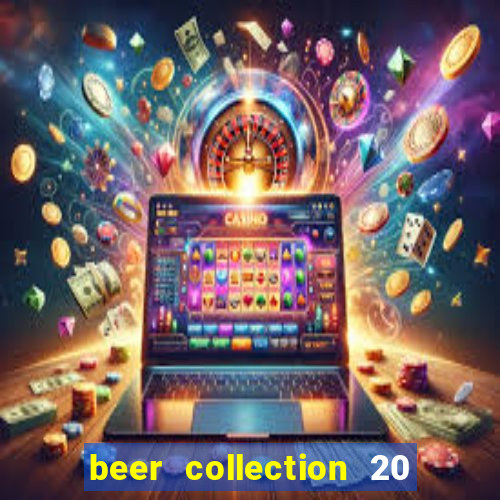 beer collection 20 lines slot