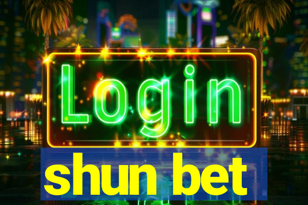 shun bet