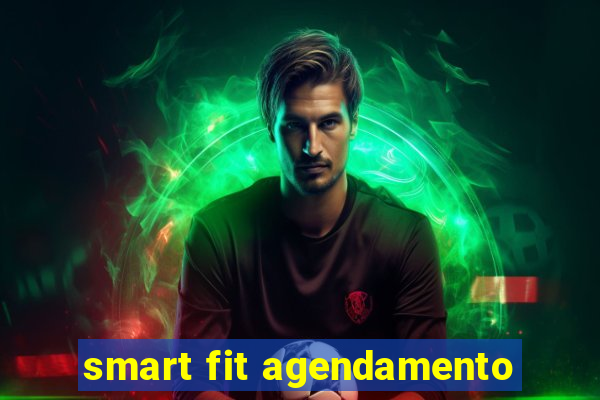 smart fit agendamento