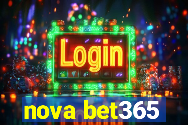 nova bet365