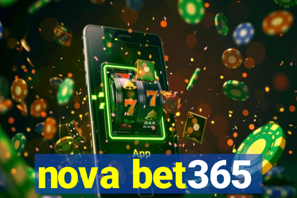 nova bet365