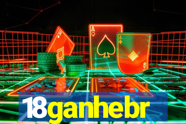 18ganhebr