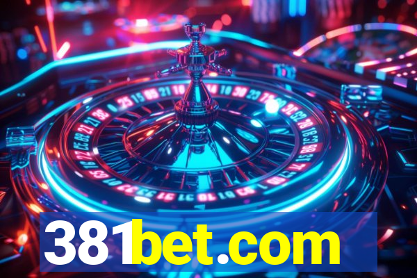 381bet.com