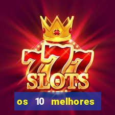 os 10 melhores jogos online