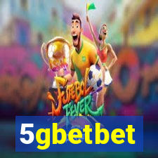 5gbetbet