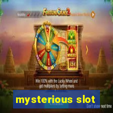 mysterious slot