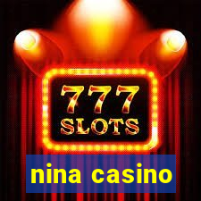 nina casino