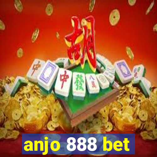 anjo 888 bet