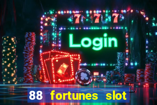 88 fortunes slot free play