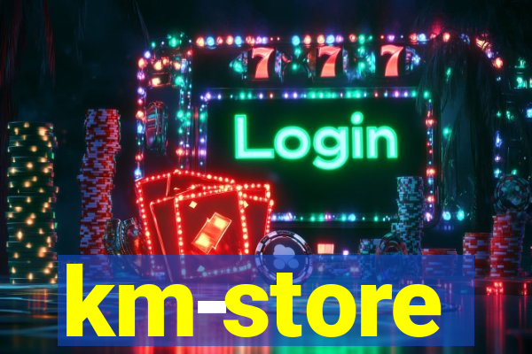 km-store