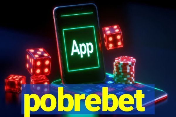 pobrebet