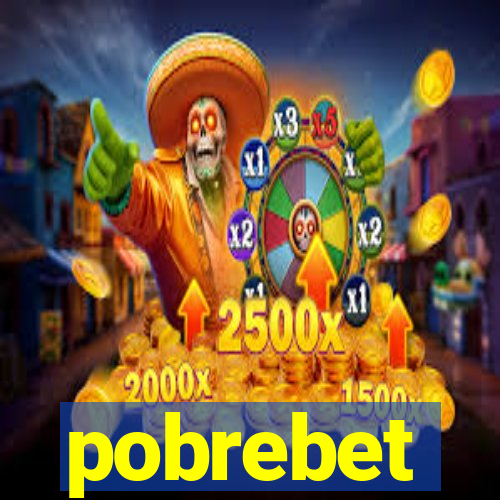 pobrebet