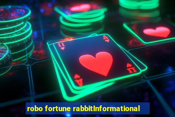 robo fortune rabbitInformational