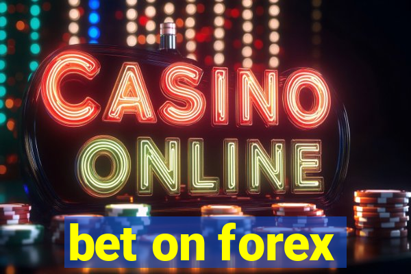 bet on forex