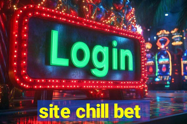 site chill bet