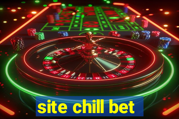 site chill bet