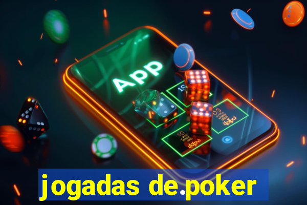 jogadas de.poker