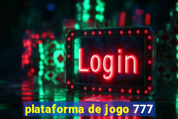 plataforma de jogo 777