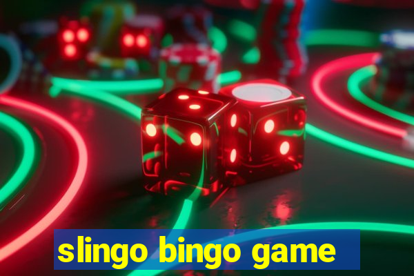 slingo bingo game