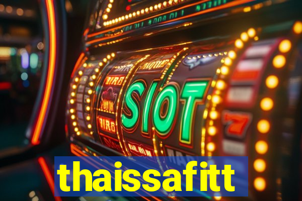 thaissafitt