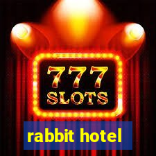 rabbit hotel