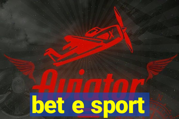 bet e sport