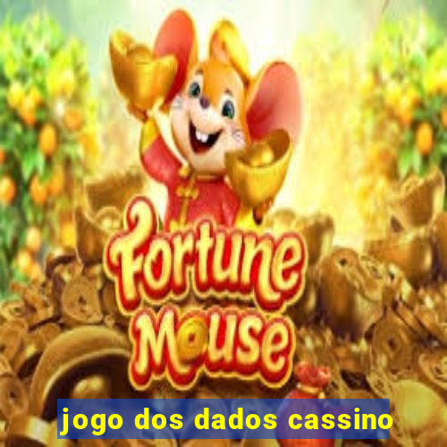 jogo dos dados cassino