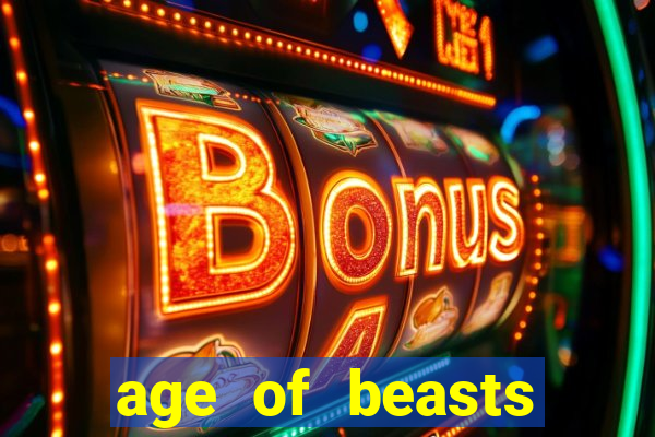 age of beasts infinity reels slot free play