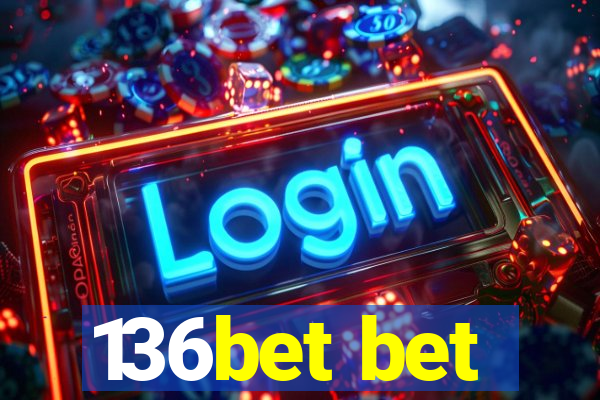 136bet bet