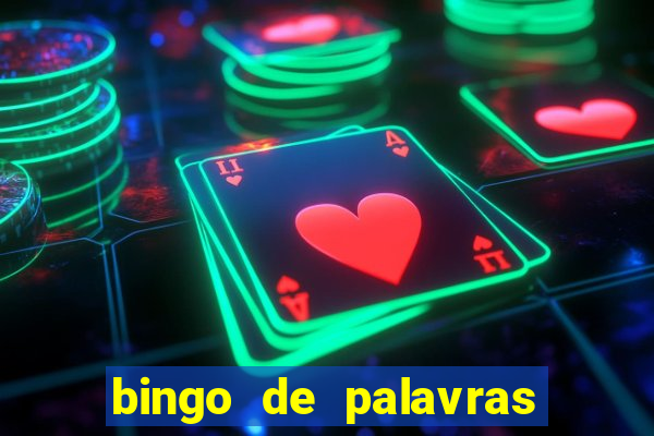 bingo de palavras 3 ano