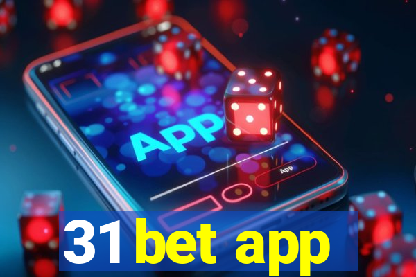 31 bet app