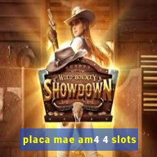 placa mae am4 4 slots