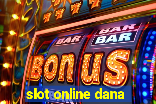 slot online dana