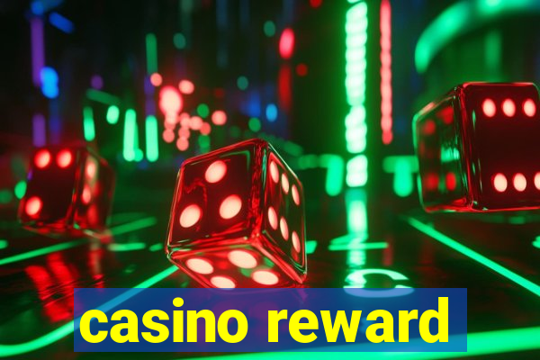 casino reward