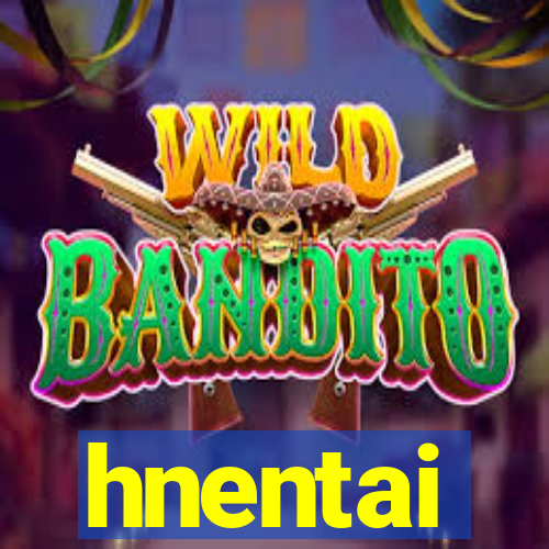 hnentai