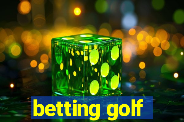 betting golf