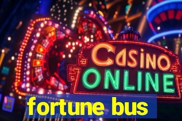 fortune bus