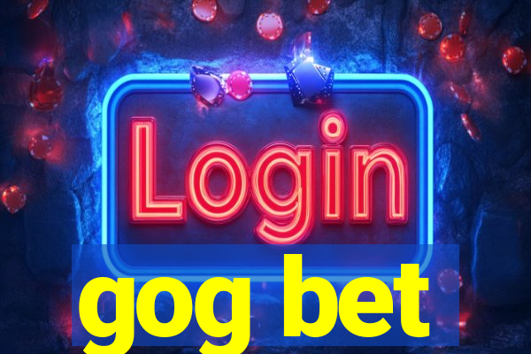 gog bet