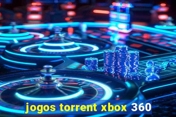 jogos torrent xbox 360