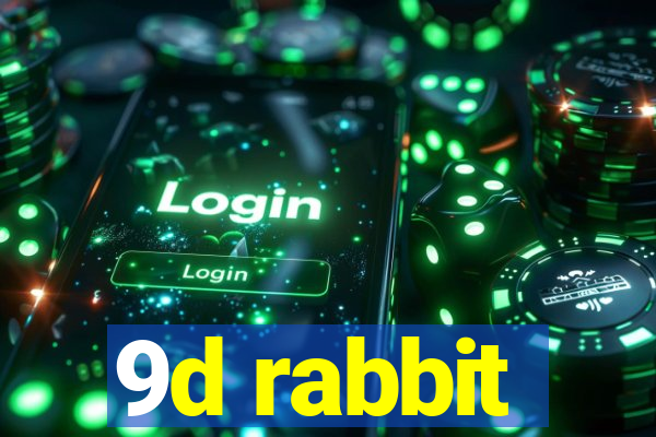 9d rabbit