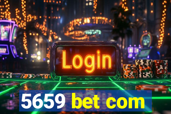 5659 bet com