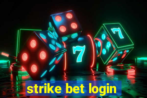 strike bet login