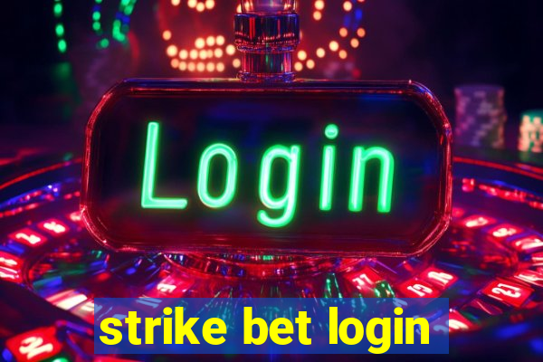 strike bet login