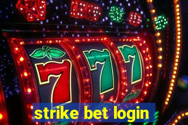 strike bet login