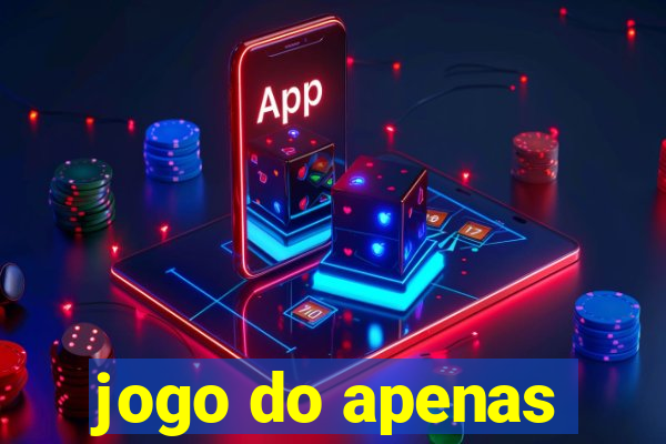 jogo do apenas