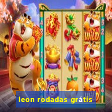 leon rodadas grátis