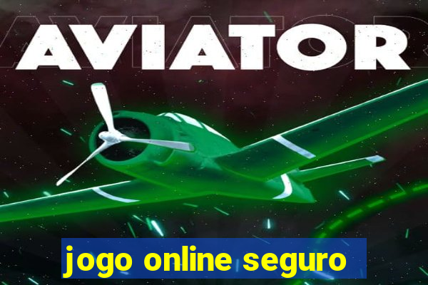 jogo online seguro