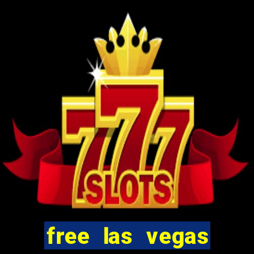 free las vegas slot machine