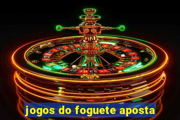 jogos do foguete aposta